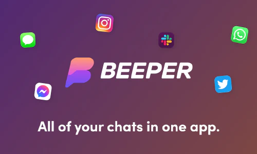 The Beeper logo with various chat logos surrounding it. The caption says "All your chats in one app."